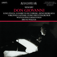 MOZART, W.A.: Don Giovanni [Opera] (Pinza, Rethberg, Borgiolli, Helletsgruber, Vienna State Opera Chorus and Philharmonic, Walter) (1937)