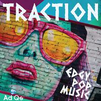 Traction: Edgy Pop Music