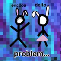 Problem (feat. Ericdoa)