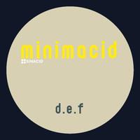 MinimAcid DEF EP