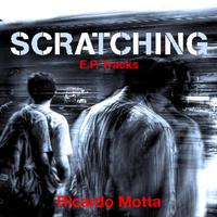 Scratching E.P.