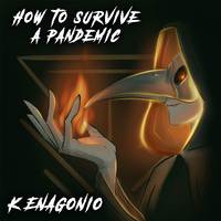 How to Survive a Pandemic