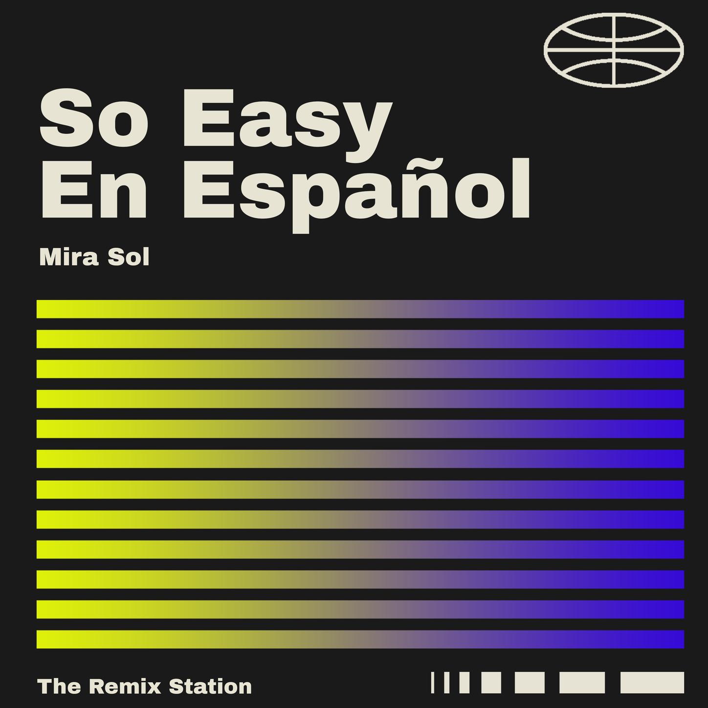 So Easy (To Fall In Love) en Español