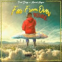 Far From Over (Deluxe)