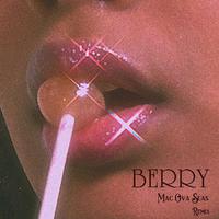 Berry (Mac Ova Seas REMIX)