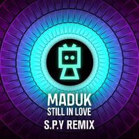 Still In Love (S.P.Y. Remix)