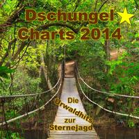 Dschungel Charts 2014 - Die Urwaldhits zur Sternejagd