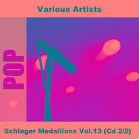 Schlager Medaillons Vol.13 (Cd 2/2)