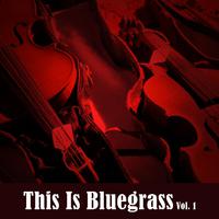 This Is Bluegrass, Vol. 1