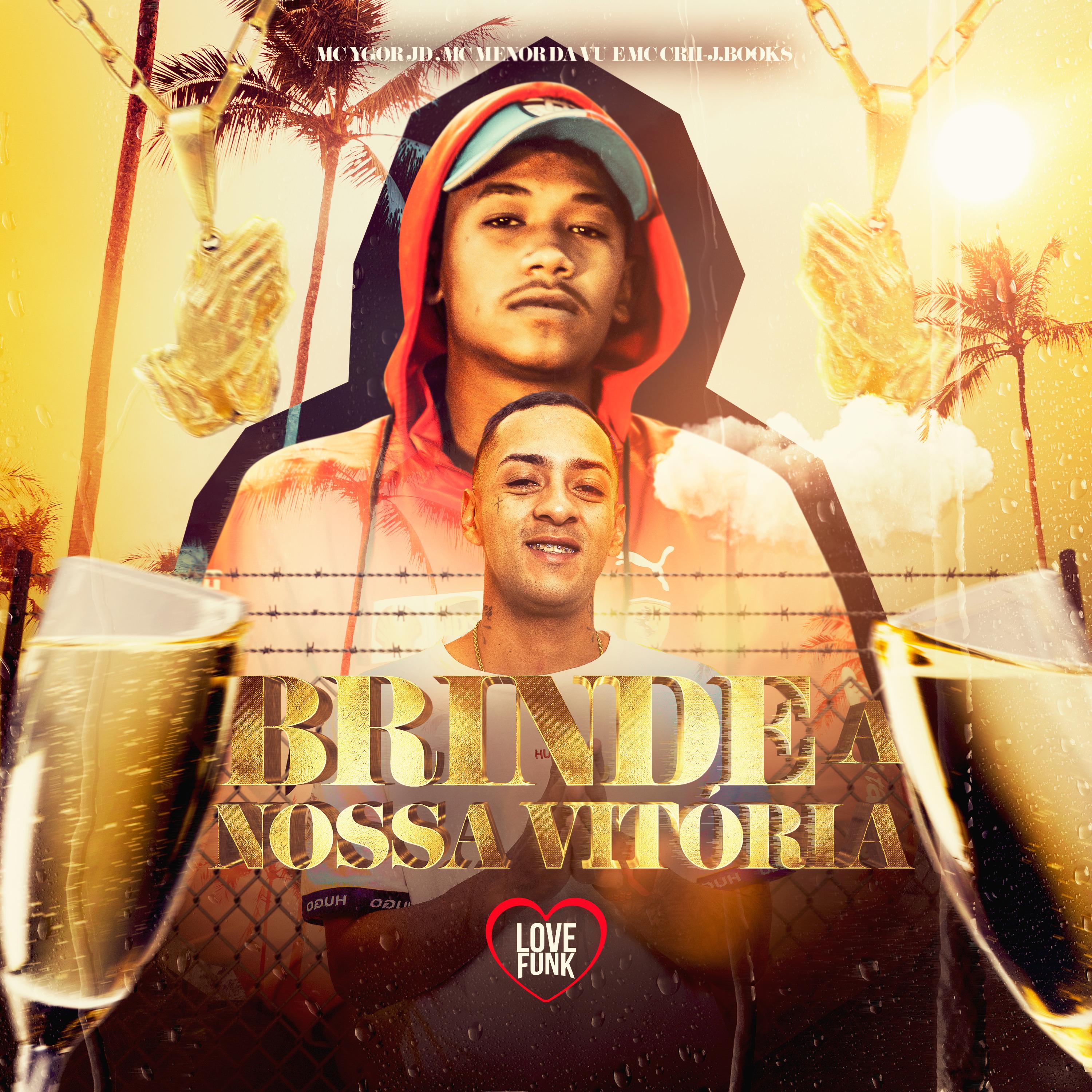 Brinde a Nossa Vitória