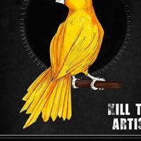 Kill the Artist
