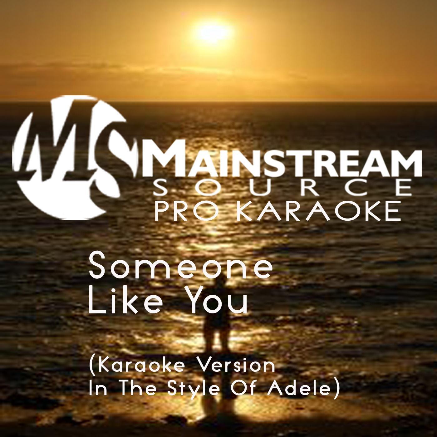 Someone Like You (Karaoke Version With Backup Vocal in the Style of Adele)