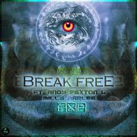 Break Free (feat. Andy Sexton & Mills Marlee)