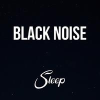 Black Noise Sleep