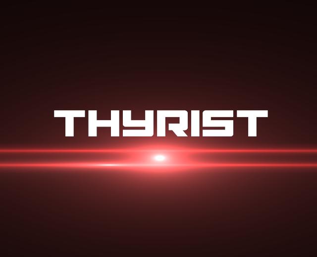 Thyrist