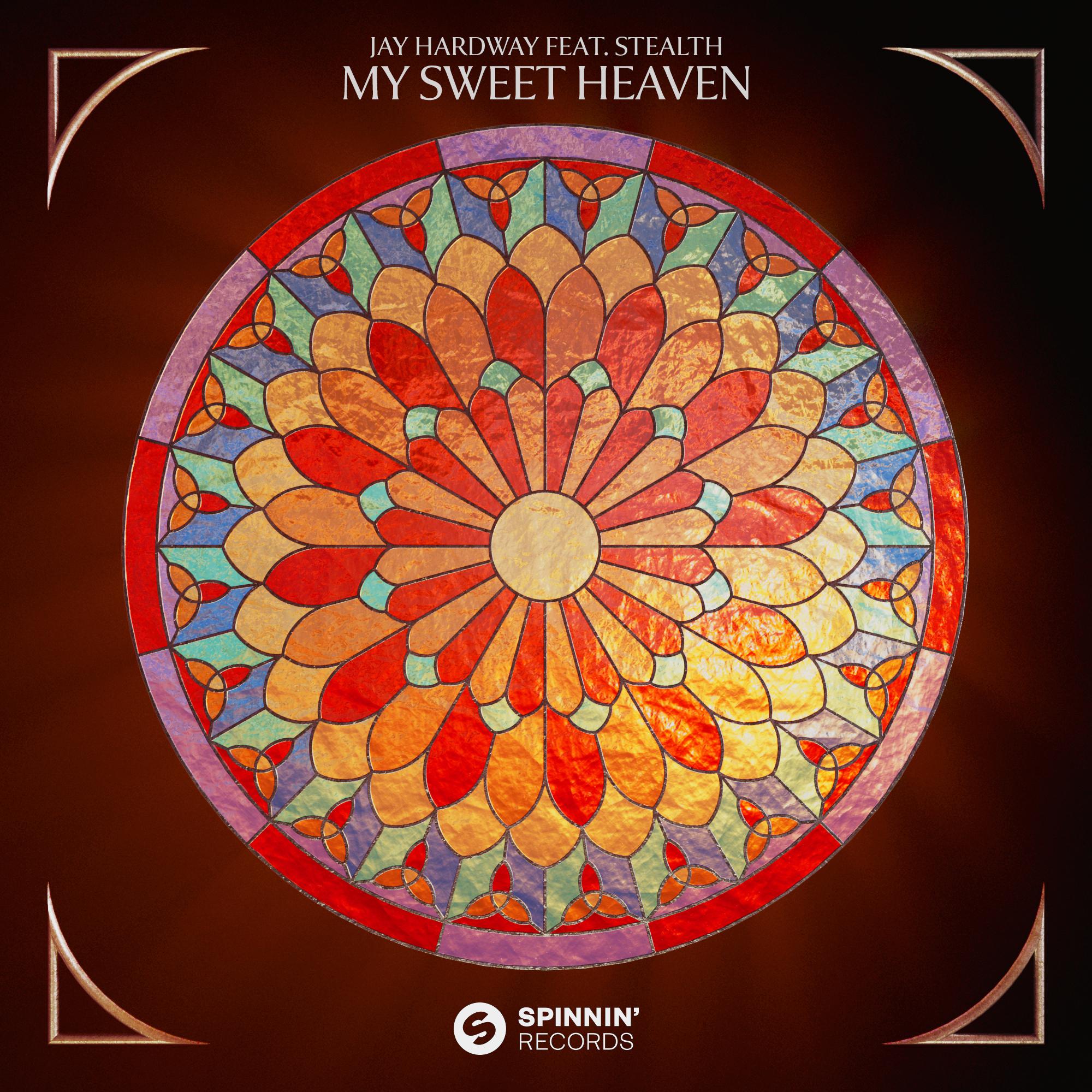 My Sweet Heaven (feat. Stealth)_Jay Hardway_My Sweet Heaven (feat. Stealth) | 在线播放_My Sweet Heaven (feat. Stealth)歌词_My Sweet Heaven (feat. Stealth)下载 | 网易云音乐