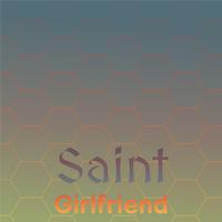 Saint Girlfriend