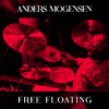 Anders Mogensen - Free Floating
