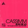 CASSIMM - Son De Lo (Tim Cullen Remix)