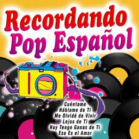 Recordando Pop Español