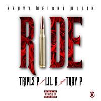 Ride (feat. Tray P)