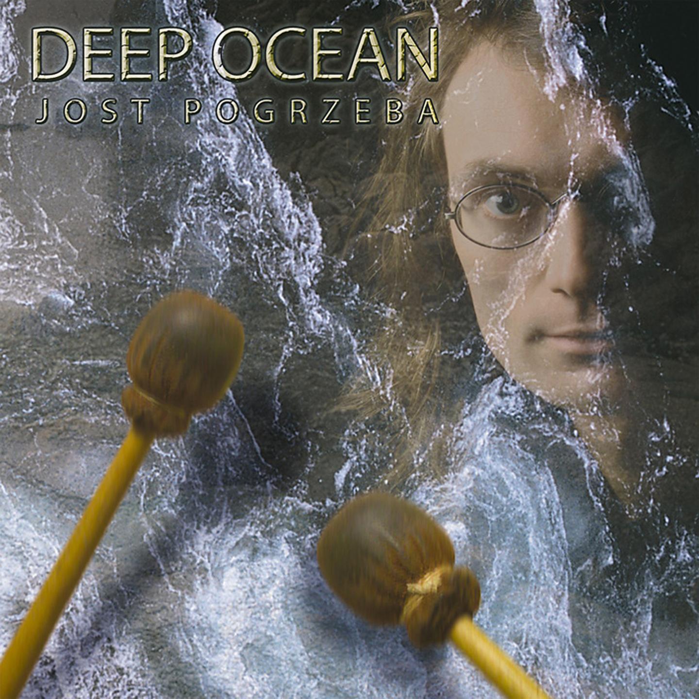 deep ocean歌手：jost progrzeba发行时间：2011-03-04发行公司： jo