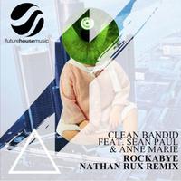 Rockabye (Nathan Rux Remix)