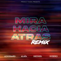 Mira Hacia Atras (Remix)