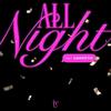 Firstlove初恋团 - ALL NIGHT