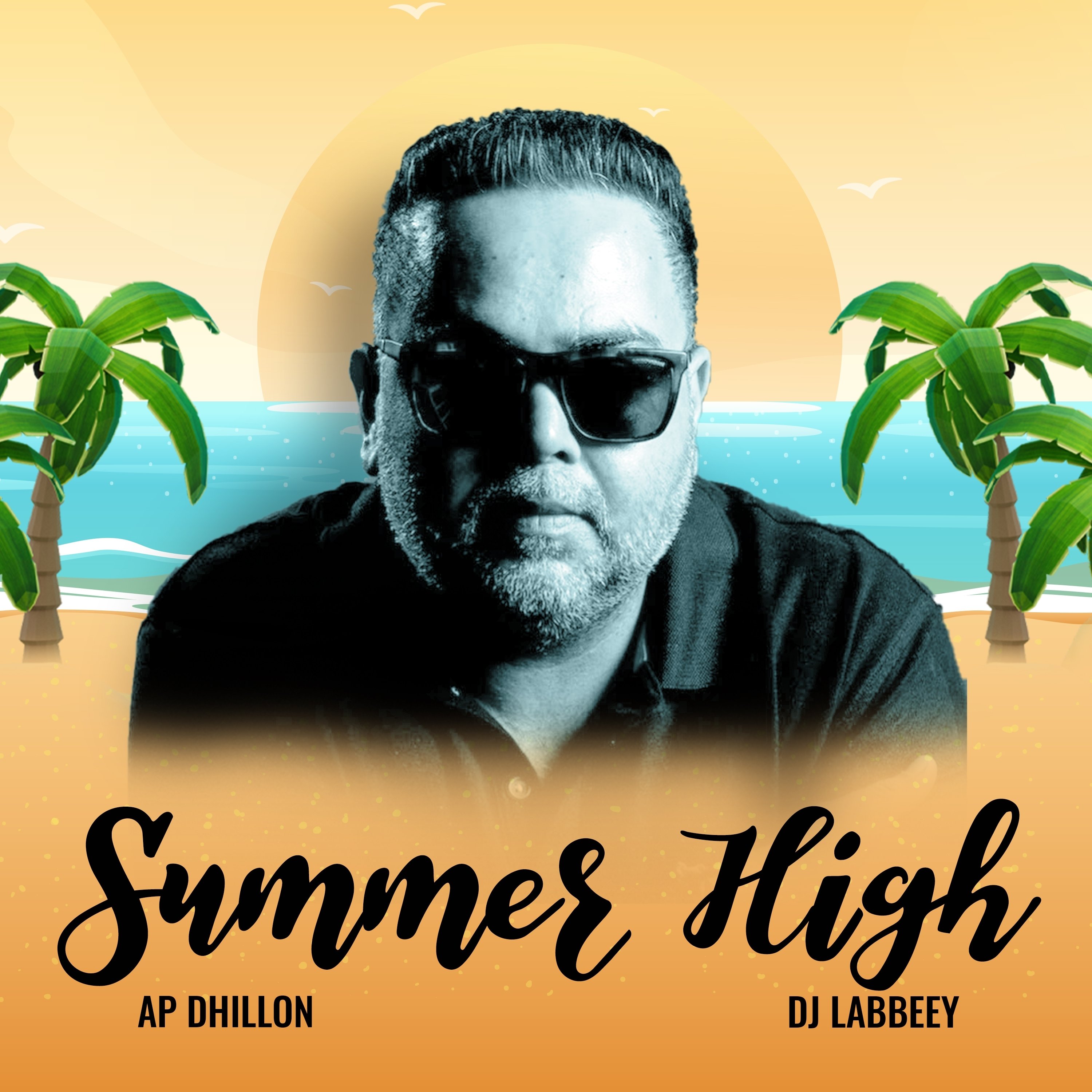 Summer high lyrics ap dhillon