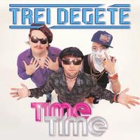 Time Time (feat. Squeezie, Myd, KronoMuzik & Trei Degete)