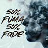 Mc Torugo - 50% Fuma 50% Fode