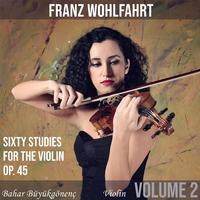 Wohlfahrt: Sixty Studies for the Violin, Op.45 (Volume 2)