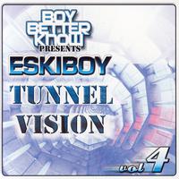 Tunnel Vision Volume 4