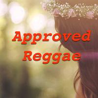 Approved Reggae