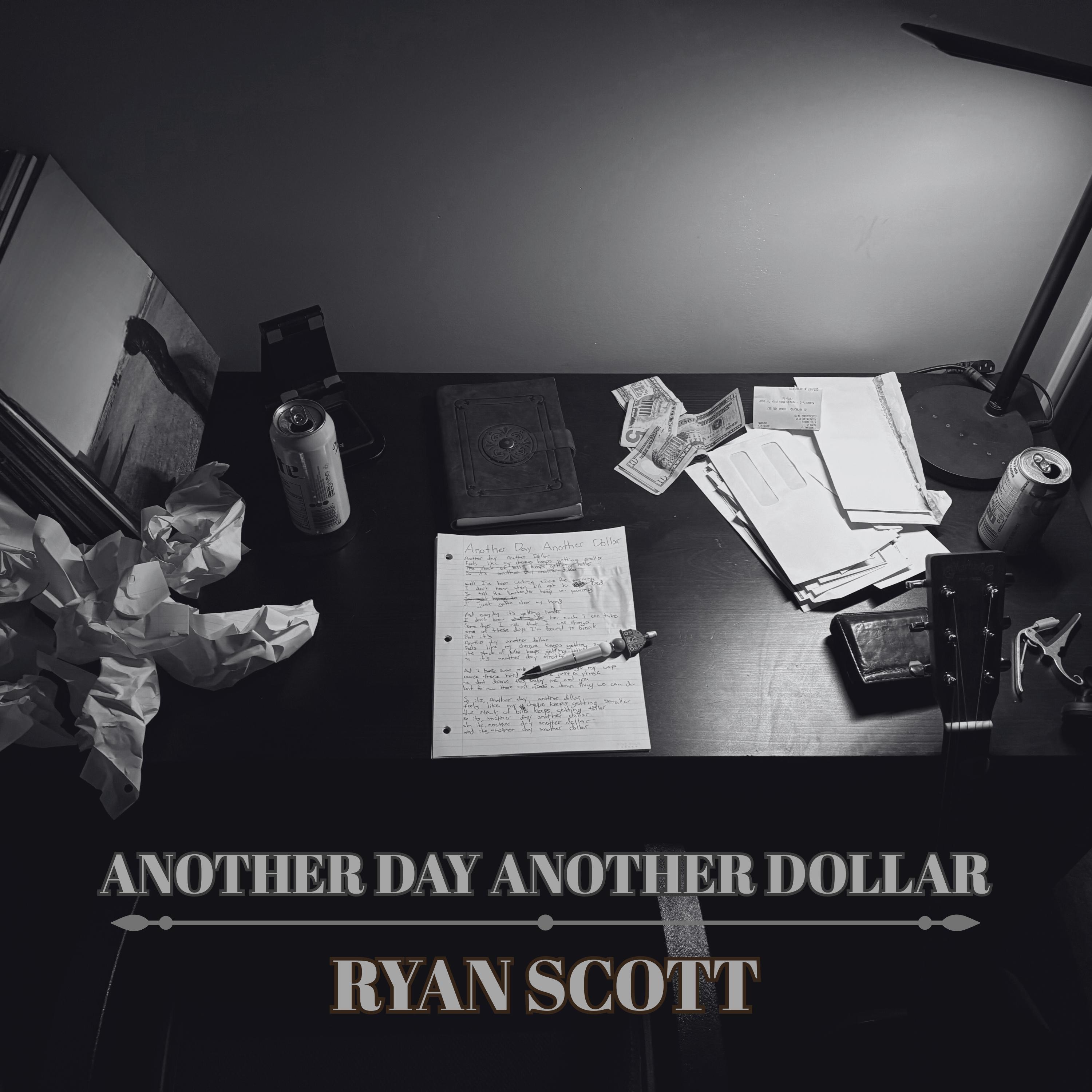 Another Day Another Dollar