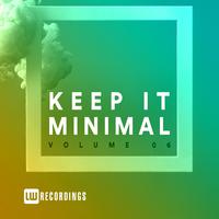 Keep It Minimal, Vol. 06