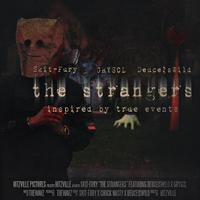 The Strangers (feat. GRYSCL & DeuceIsWild)