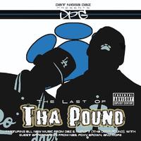 The Last Of Tha Pound