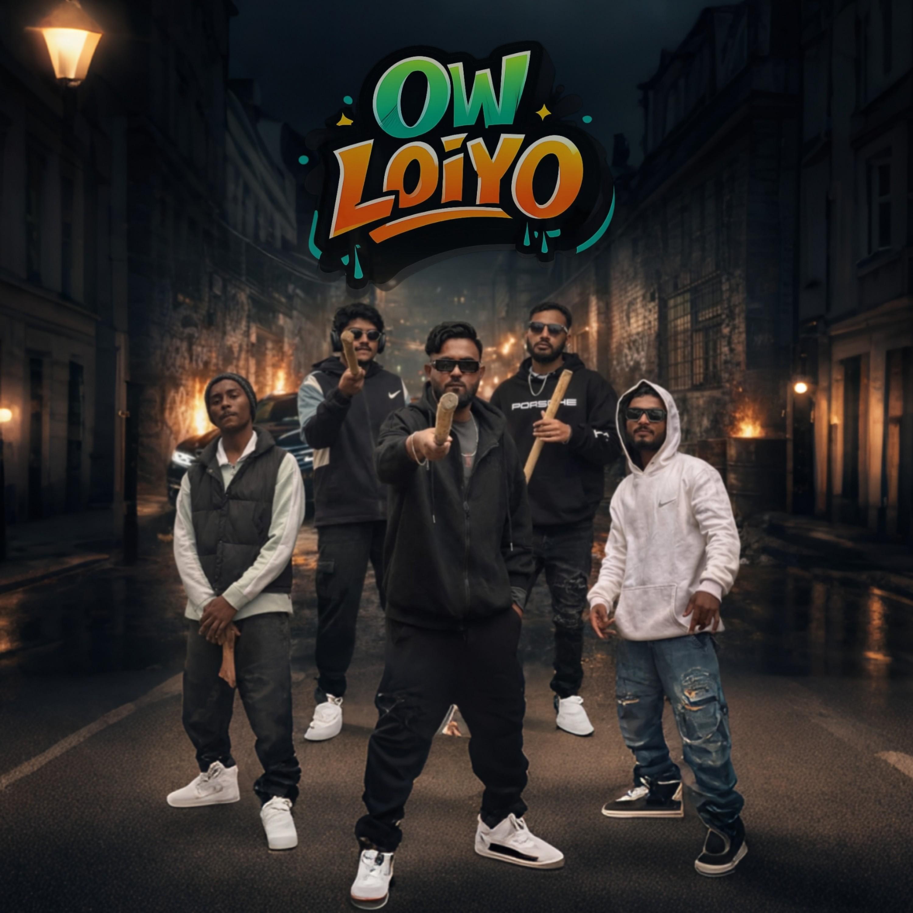 Ow Loiyo (feat. Rapper Liton, Hitman Rahul, Toxic Siyam, NK Deva, Diamond Bhai)