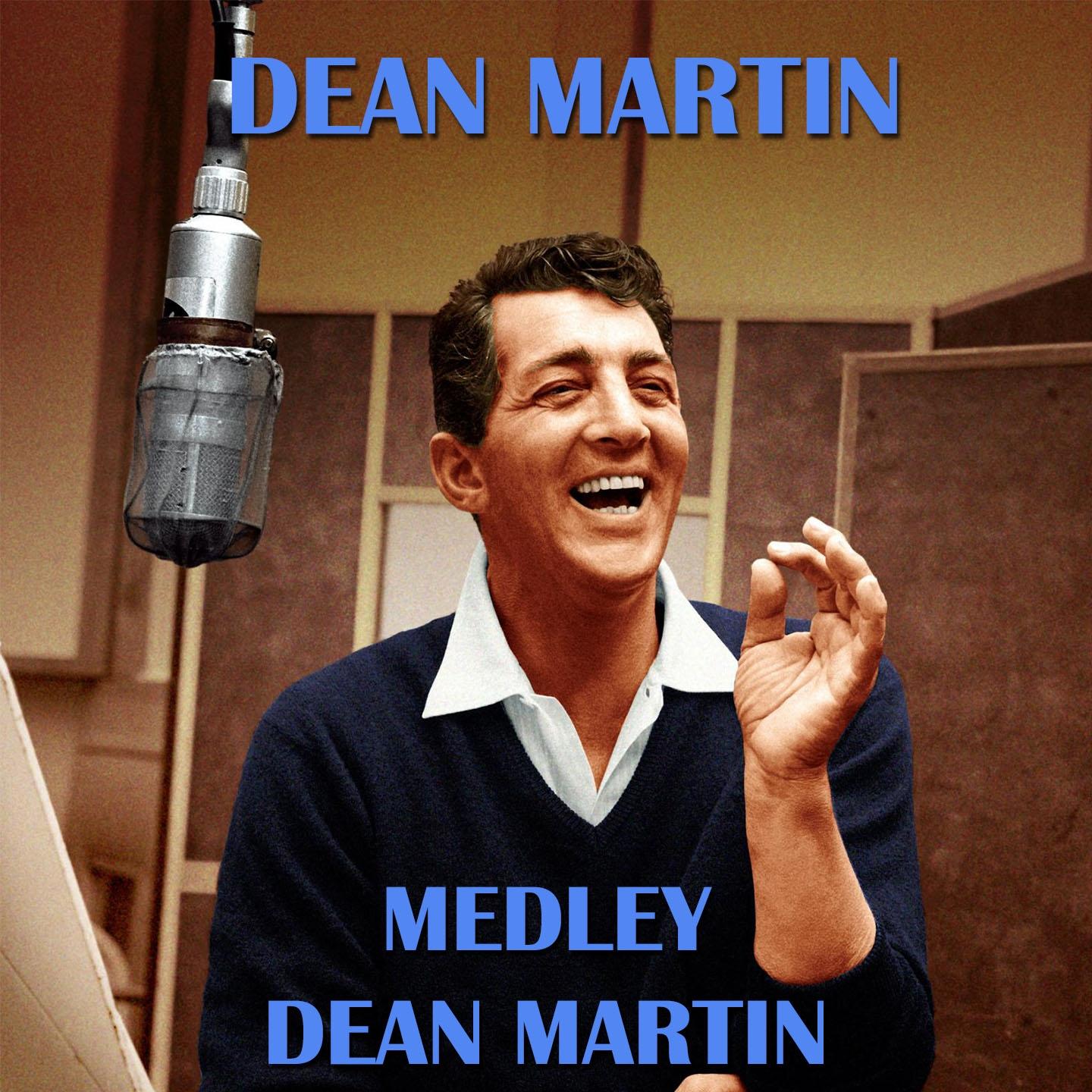 Dean Martin Medley 1: Just Kiss Me / For You / Good Mornin' Life / I Can't Give You Anythoing but Love / Pretty Baby / Once in a While / You get Me Crying Again / Innamorata / Beau James / The Object of my Affection / The Man who Plays the Mandolino / It'