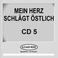 Mein Herz schlägt östlich CD5