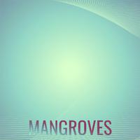 Mangroves