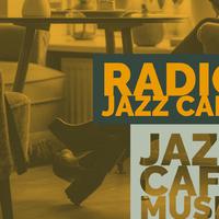 Jazz Cafe Music