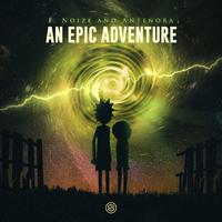 An Epic Adventure