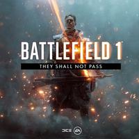 Battlefield 1 They Shall Not Pass Original Soundtrack
