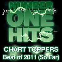 Chart Toppers: Best of 2011 (So Far)