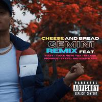 Cheese and Bread (Remix)