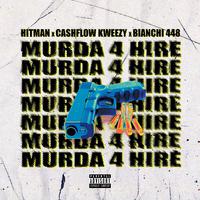 Murda 4 Hire