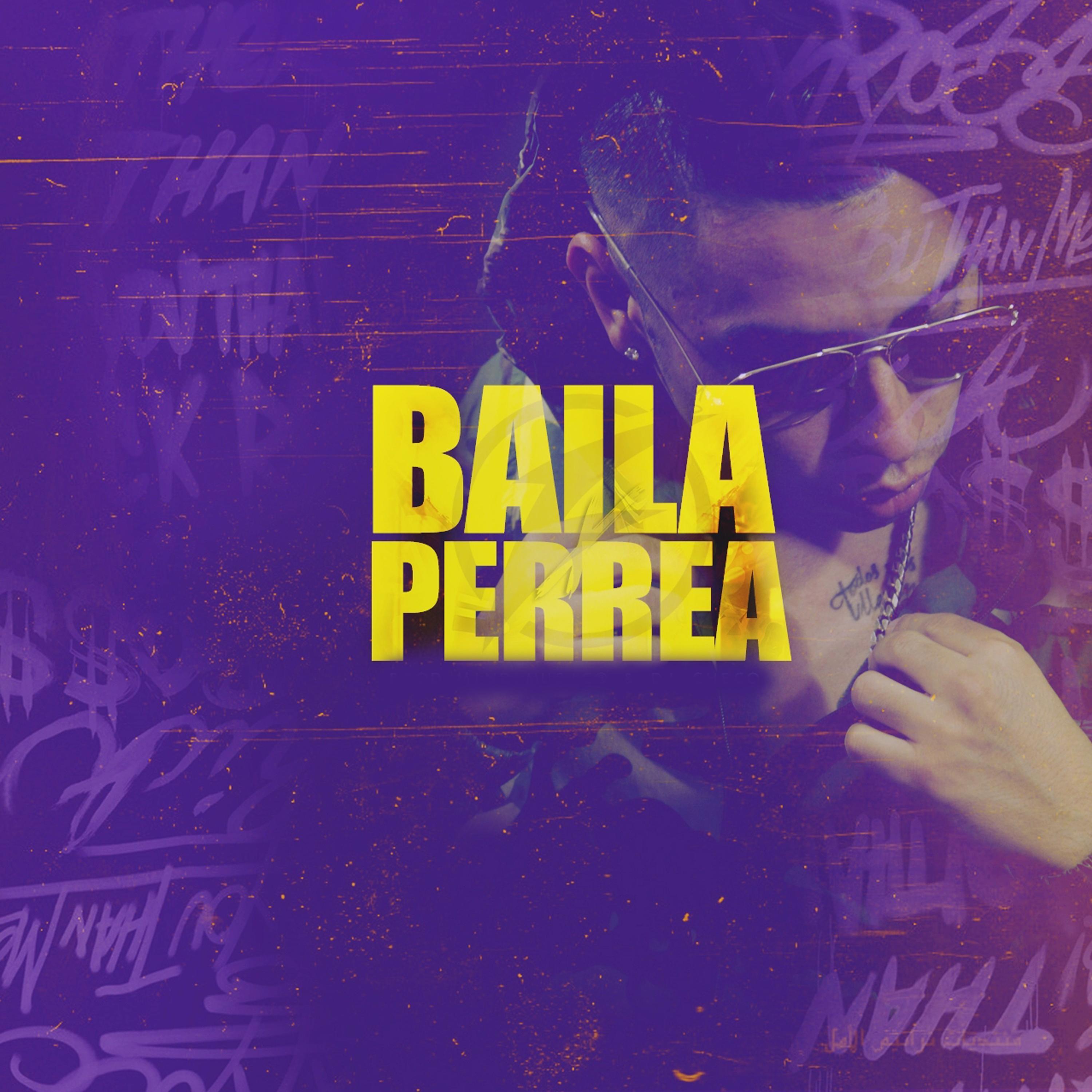 Baila Y Perrea
